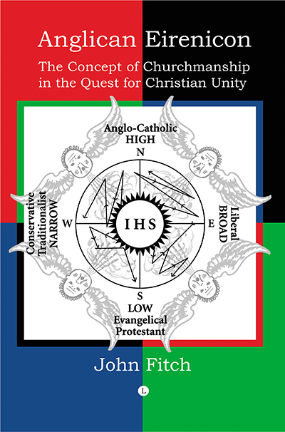 Anglican Eirenicon: The Concept of Churchmanship in the Quest for Christian Unity