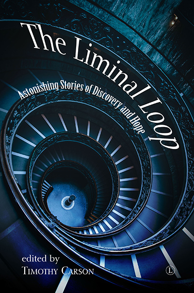 The Liminal Loop: Astonishing Stories ...
