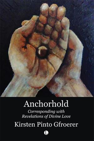 Anchorhold: Corresponding with Revelations ... Anchorhold: Corresponding with Revelations ...
