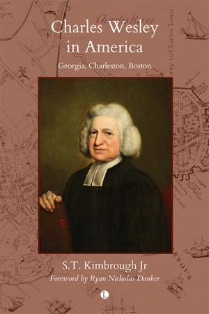 Charles Wesley in America: Georgia, ...