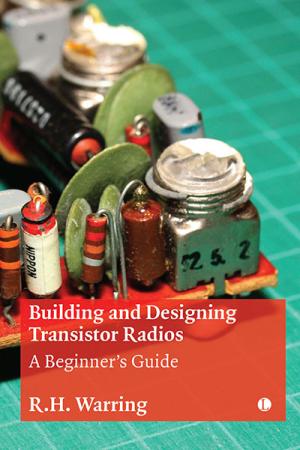Building and Designing Transistor Radios: ...