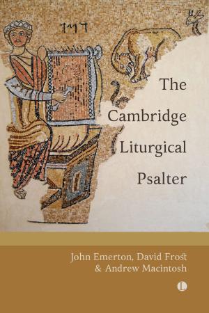 The Cambridge Liturgical Psalter The Cambridge Liturgical Psalter