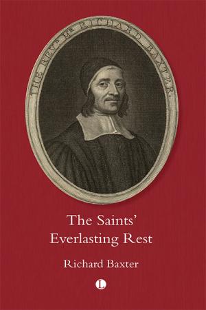 The Saints' Everlasting Rest