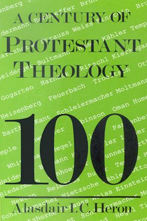 A Century of Protestant Theology