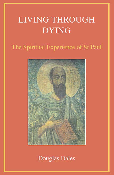 Living Through Dying: The Spiritual Experience of Saint Paul