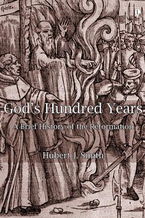 God's Hundred Years: A Brief History ...