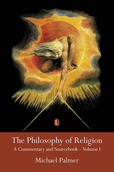 Philosophy of Religion, The: A Commentary and Sourcebook