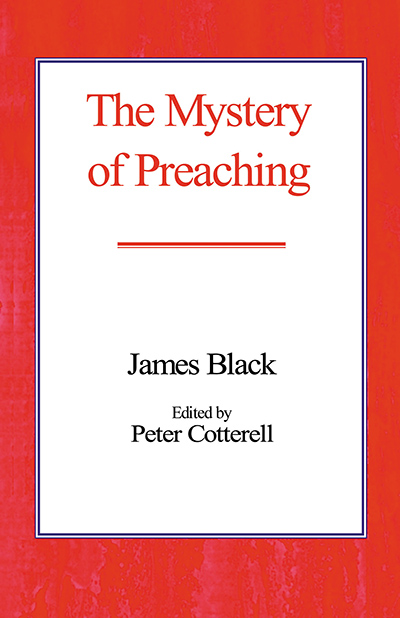 Mystery of Preaching, The