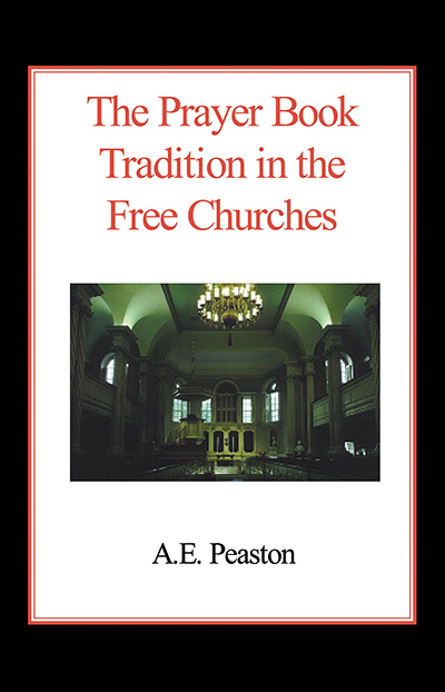 Prayer Book Tradition in the Free Churches, The