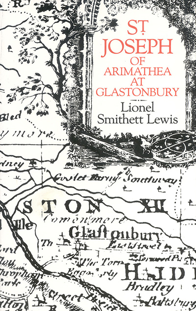 St Joseph of Arimathea at Glastonbury