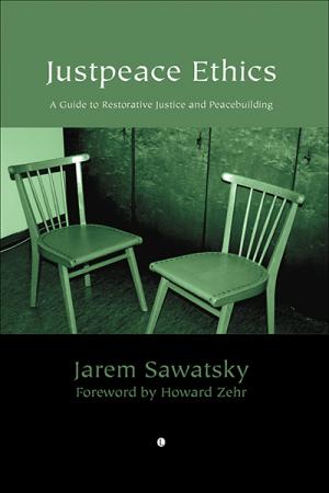 Justpeace Ethics: A Guide to Restorative ...