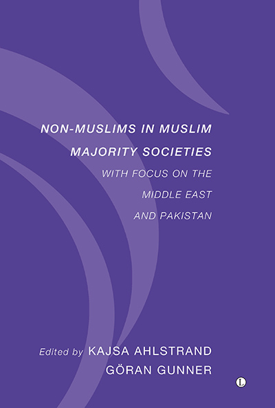 Non-Muslims in Muslim Majority Societies: With Focus on the Middle East and Pakistan