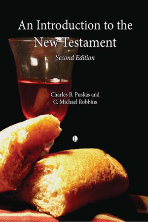 An Introduction to the New Testament:&nbsp;...