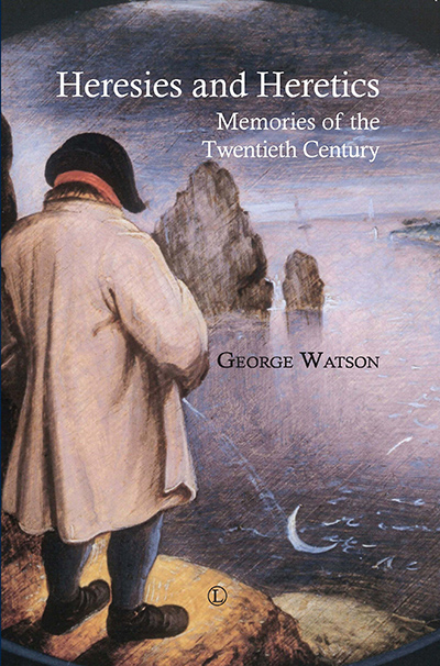 Heresies and Heretics: Memories of the Twentieth Century