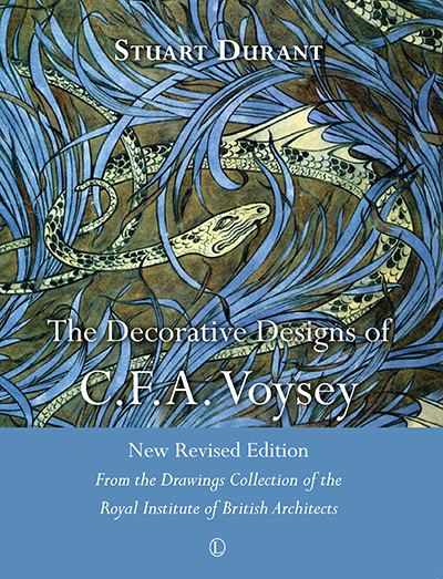 The Decorative Designs of C.F.A. Voysey: ...