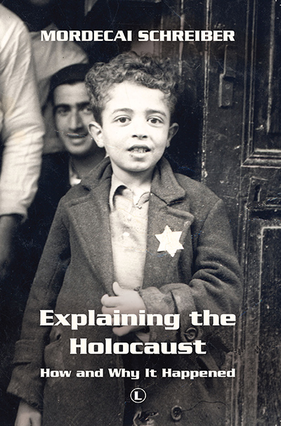 Explaining the Holocaust: How and Why it Happened