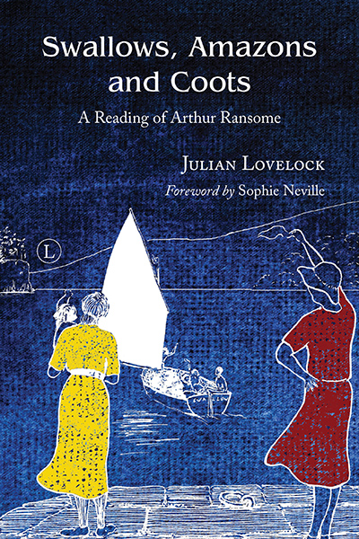 Swallows, Amazons and Coots: A Reading of Arthur Ransome